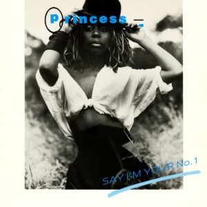 PRINCESS - SAY I´M YOUR N° 1 (REMIX)