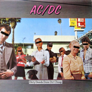 ACDC - DIRTY DEEDS DONE DIRT CHEAP (LP)