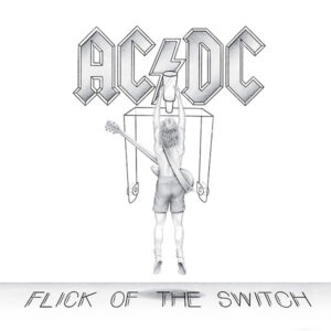 ACDC - FLICK OF THE SWITCH (LP)