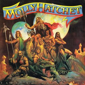 MOLLY HATCHET - TAKE NO PRISIONERS (LP)