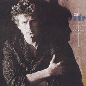 DON HENLEY - BUILDING THE PERFECT BEAST (LP)