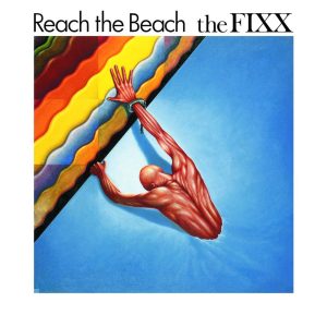 FIXX - REACH THE BEACH (LP)