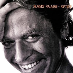 ROBERT PALMER - RIPTIDE (LP)